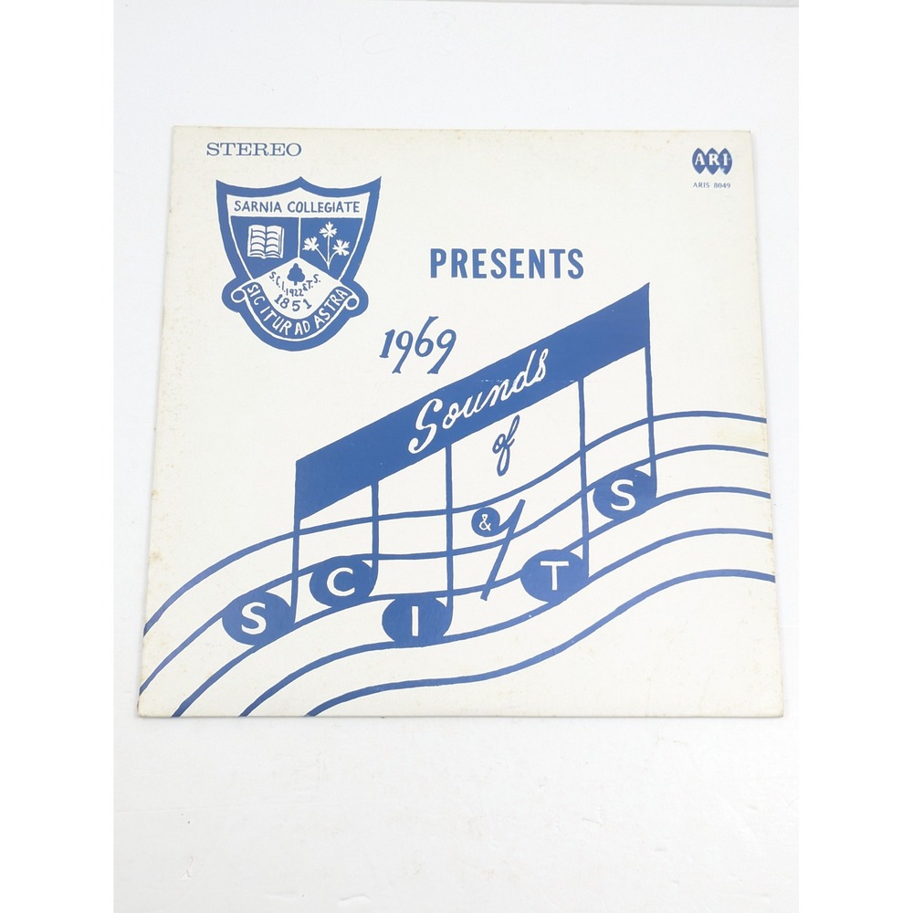 Sarnia Collegiate SCITS Sounds of 1969‎ LP ARIS 8049 Vinyl Record Ontario Canada